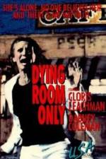 Watch Dying Room Only Movie4k