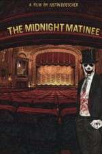 Watch The Midnight Matinee Movie4k