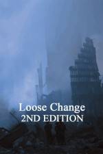 Watch Loose Change: Second Edition Movie4k