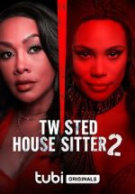Watch Twisted House Sitter 2 Movie4k