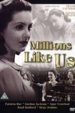 Watch Millions Like Us Movie4k