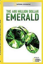 Watch National Geographic 400 Million Dollar Emerald Movie4k