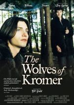 Watch The Wolves of Kromer Movie4k