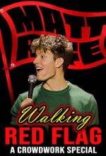 Watch Matt Rife: Walking Red Flag (TV Special 2023) Movie4k