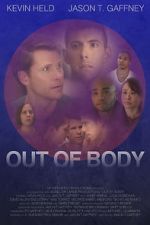 Watch Out of Body Movie4k