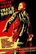 Watch Trevor Noah: That's Racist Movie4k