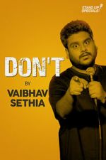 Watch Vaibhav Sethia: Don\'t Movie4k