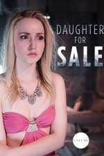 Watch Daughter for Sale Movie4k