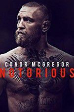 Watch Conor McGregor: Notorious Movie4k