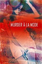 Watch Murder  la Mod Movie4k