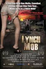 Watch Lynch Mob Movie4k