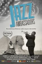 Watch The Jazz Ambassadors Movie4k