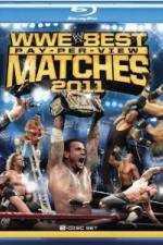 Watch Best Pay Per View Matches of 2011 Movie4k