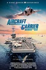 Watch Aircraft Carrier: Guardian of the Seas Movie4k