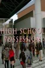 Watch High School Possession Movie4k