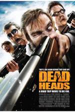 Watch DeadHeads Movie4k