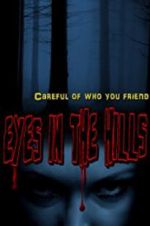 Watch Eyes In The Hills Movie4k