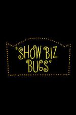 Watch Show Biz Bugs (Short 1957) Movie4k