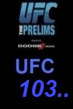 Watch UFC 103 Preliminary Fights Movie4k