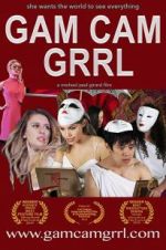 Watch Gam Cam Grrl Movie4k