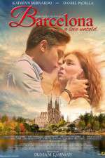 Watch Barcelona A Love Untold Movie4k