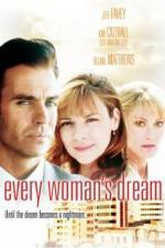 Watch Every Woman's Dream Movie4k