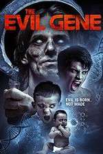 The Evil Gene movie4k