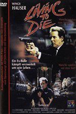 Watch Living to Die Movie4k