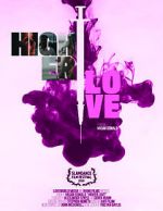 Watch Higher Love Movie4k