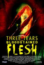 Watch Three Tears on Bloodstained Flesh Movie4k