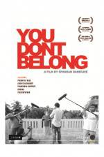 Watch You Don't Belong Movie4k