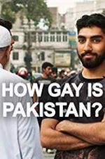 Watch How Gay Is Pakistan? Movie4k