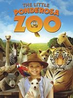 Watch The Little Ponderosa Zoo Movie4k