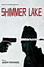 Watch Shimmer Lake Movie4k