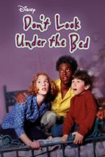 Watch Don't Look Under the Bed Movie4k