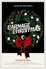 Watch Carnage for Christmas Movie4k