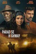 Watch Paradise Highway Movie4k