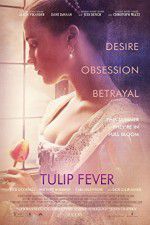 Watch Tulip Fever Movie4k
