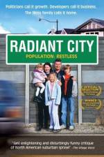 Watch Radiant City Movie4k