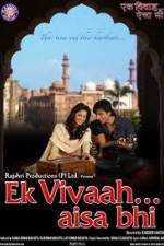 Watch Ek Vivaah Aisa Bhi Movie4k