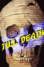 Watch Till Death Movie4k