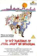 Watch If It's Tuesday, It Still Must Be Belgium Movie4k