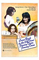 Watch Come Back to the 5 & Dime, Jimmy Dean, Jimmy Dean Movie4k