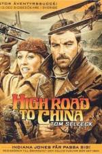 Watch High Road to China Movie4k