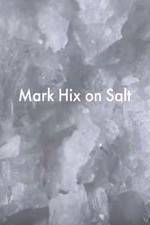 Watch Mark Hix on Salt Movie4k