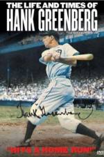 Watch The Life and Times of Hank Greenberg Movie4k