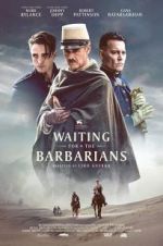 Watch Waiting for the Barbarians Movie4k