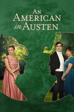 Watch An American in Austen Online Movie4k