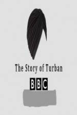 Watch BBC The Story of the Turban Movie4k