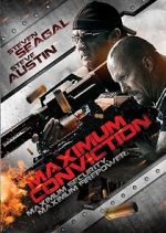 Watch Maximum Conviction Movie4k